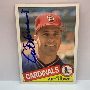 1985 Topps Art Howe Cardinals In Person Autograph #204 (MISC8)